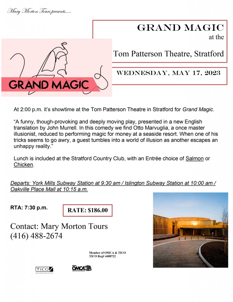 May 17, 2023, Invitation  Magic Tom Patterson Matinee in Stratford NLC & Mary Morton Tours